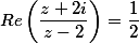 Re\left(\frac{z+2i}{z-2}\right)=\frac{1}{2}